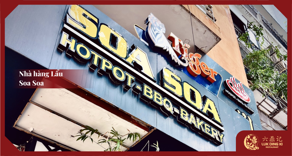 Lẩu Soa Soa - Lẩu Tứ Xuyên Cay Nồng